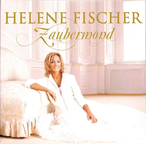 Helene fischer zaubermond - helene,